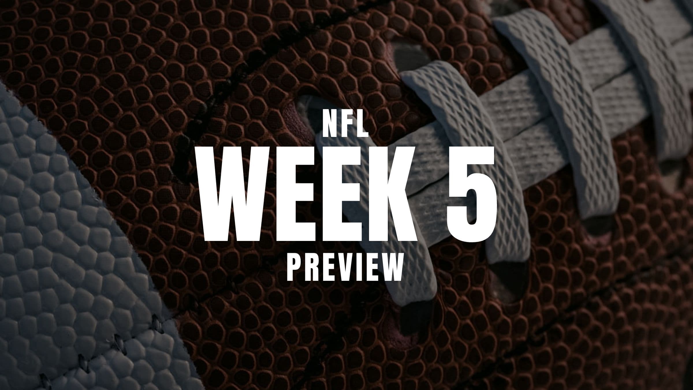 NFL Week 5 Preview 2026